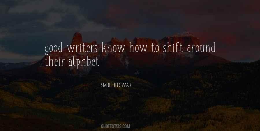 Quotes About Good Writers #123936