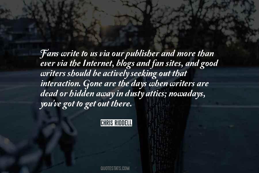 Quotes About Good Writers #1454918