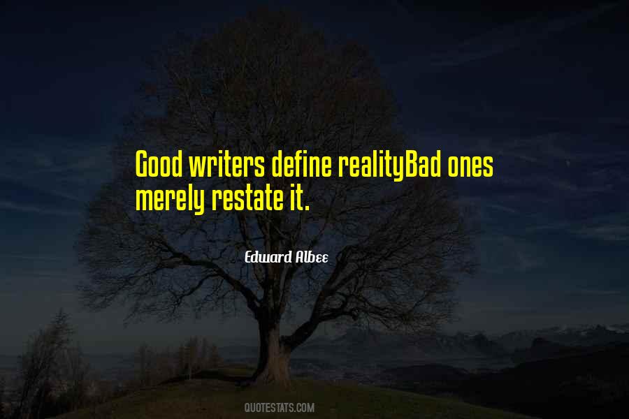 Quotes About Good Writers #1695795