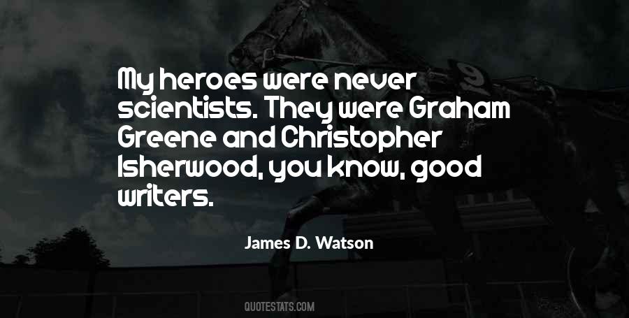 Quotes About Good Writers #550624