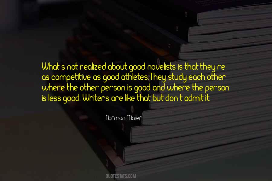 Quotes About Good Writers #799977
