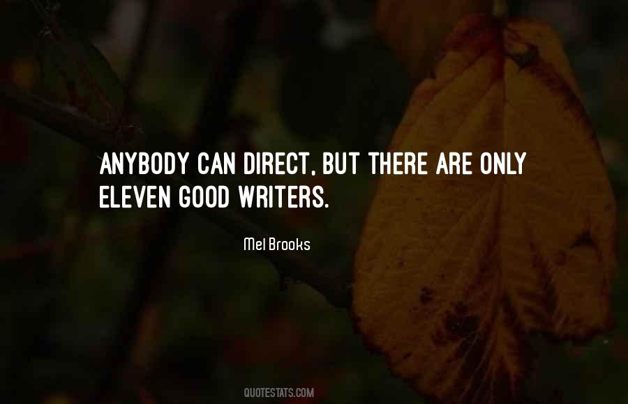 Quotes About Good Writers #845116