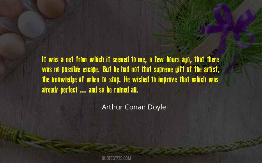 The Supreme Gift Quotes #711043