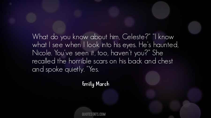 When You Look Into His Eyes Quotes #1157851