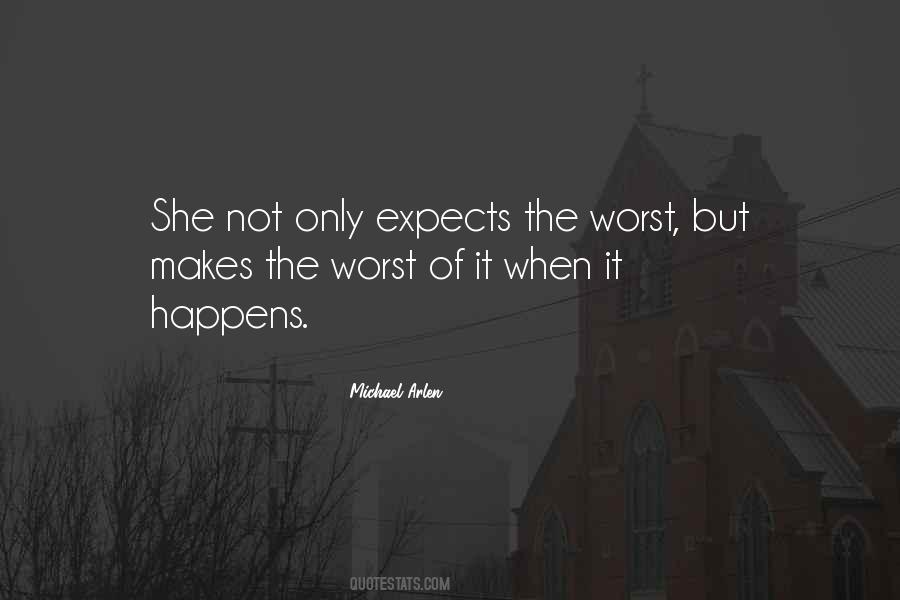 When The Worst Happens Quotes #67510