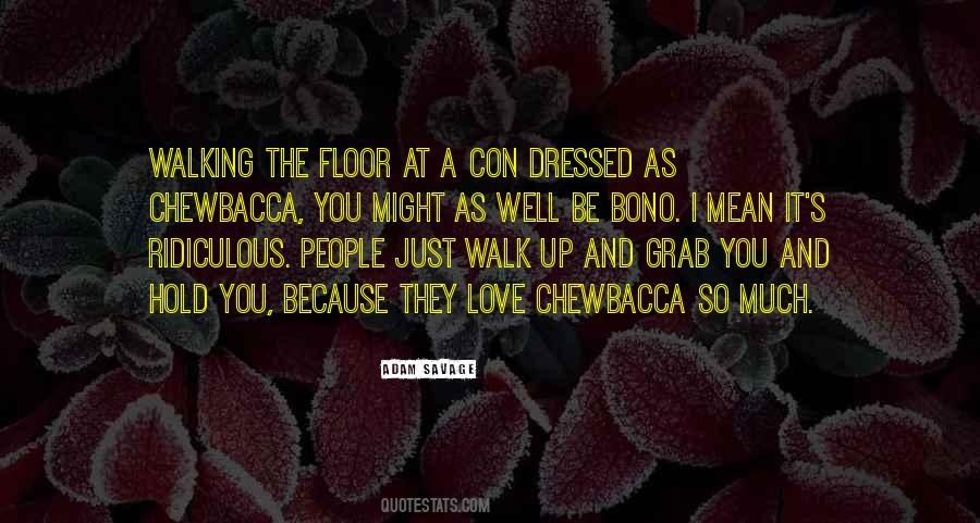I Love You Just As Much Quotes #1346167