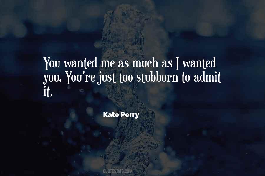 I Love You Just As Much Quotes #923920