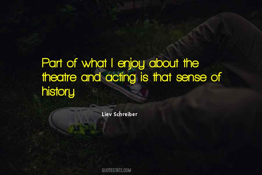 Theatre History Quotes #1869114