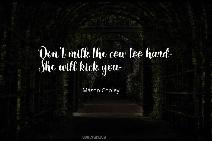Milk Cow Quotes #1467821