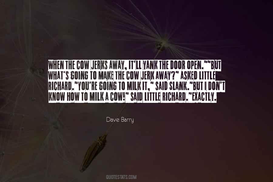 Milk Cow Quotes #723043