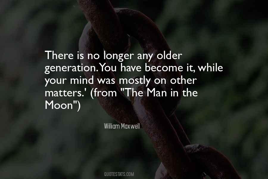 Quotes About The Man On The Moon #1085453