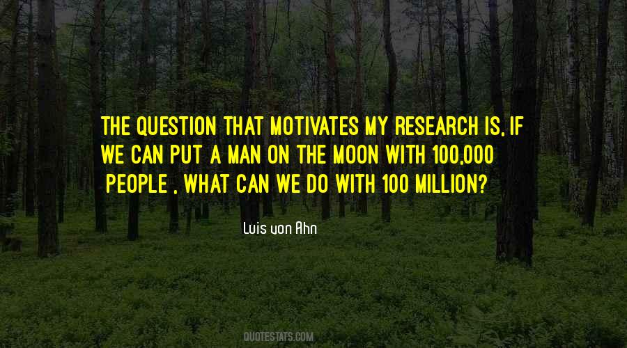 Quotes About The Man On The Moon #1405698