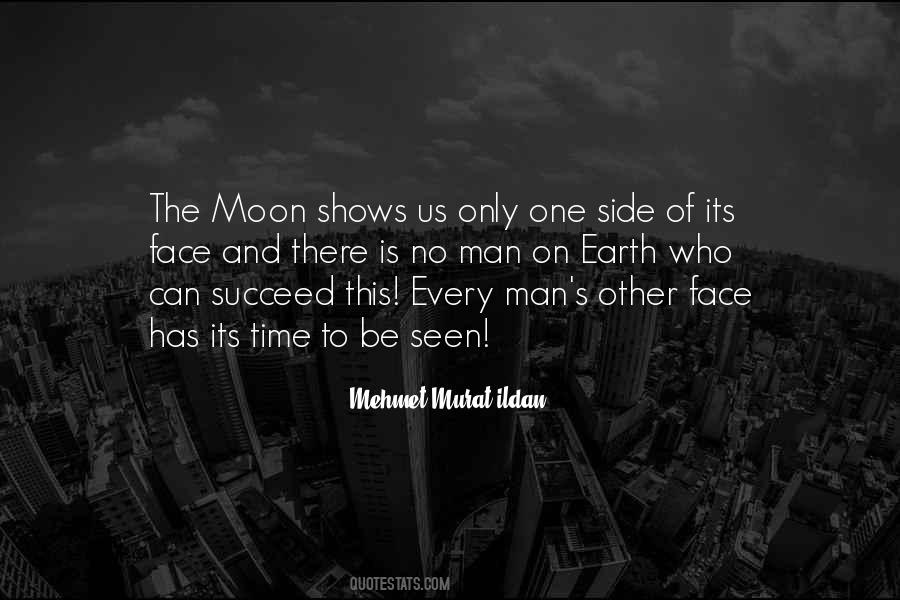 Quotes About The Man On The Moon #326521