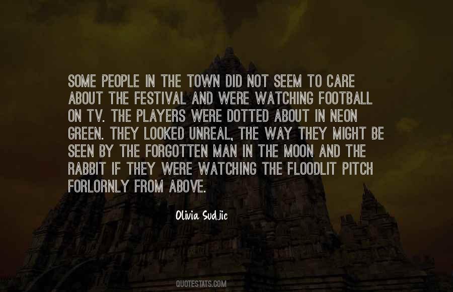 Quotes About The Man On The Moon #443663