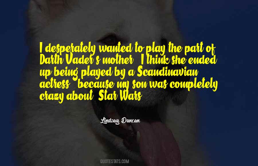 Crazy Son Quotes #1554758