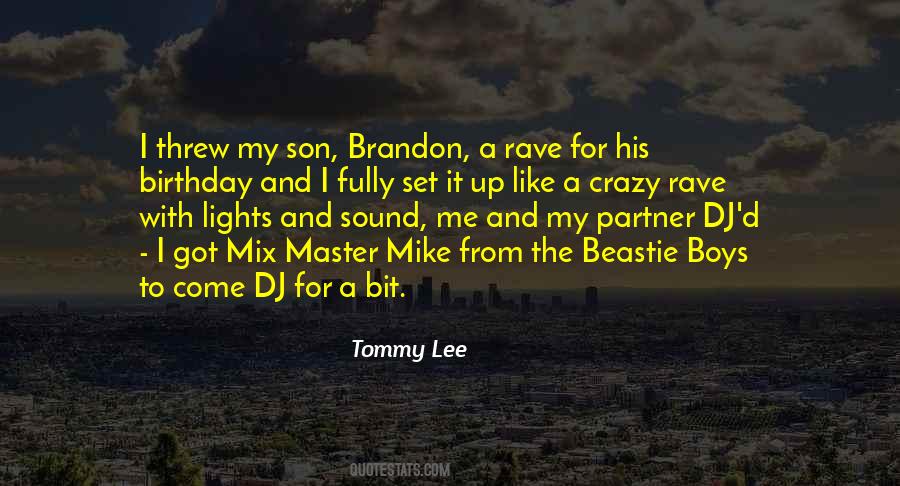 Crazy Son Quotes #1581584