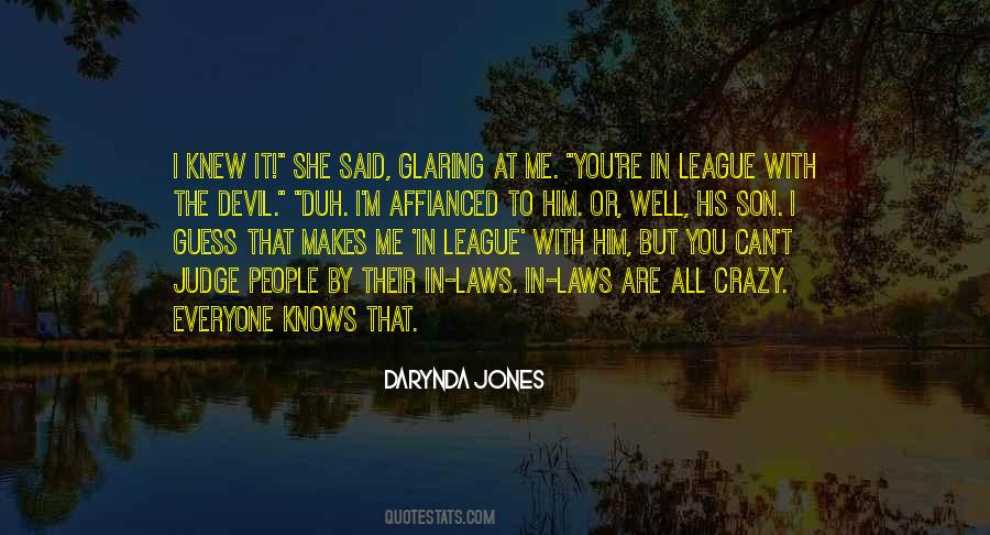 Crazy Son Quotes #1598724