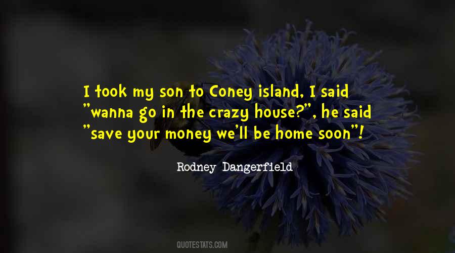 Crazy Son Quotes #303458