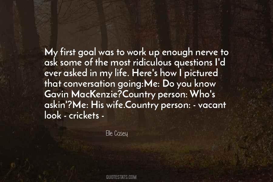 How Do You Know Me Quotes #1829449