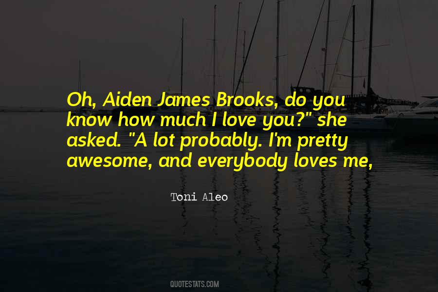 How Do You Know Me Quotes #653504