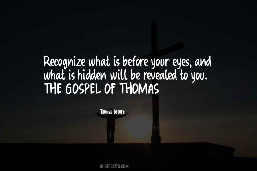 The Gospel Of Thomas Quotes #1453739
