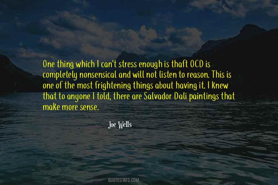Not Stress Quotes #1827729