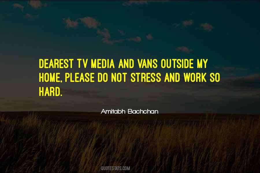 Not Stress Quotes #521153