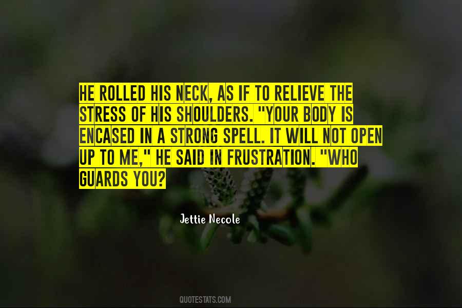 Not Stress Quotes #834121
