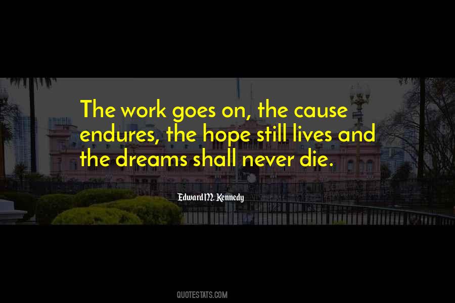 Hope Lives Quotes #1304660