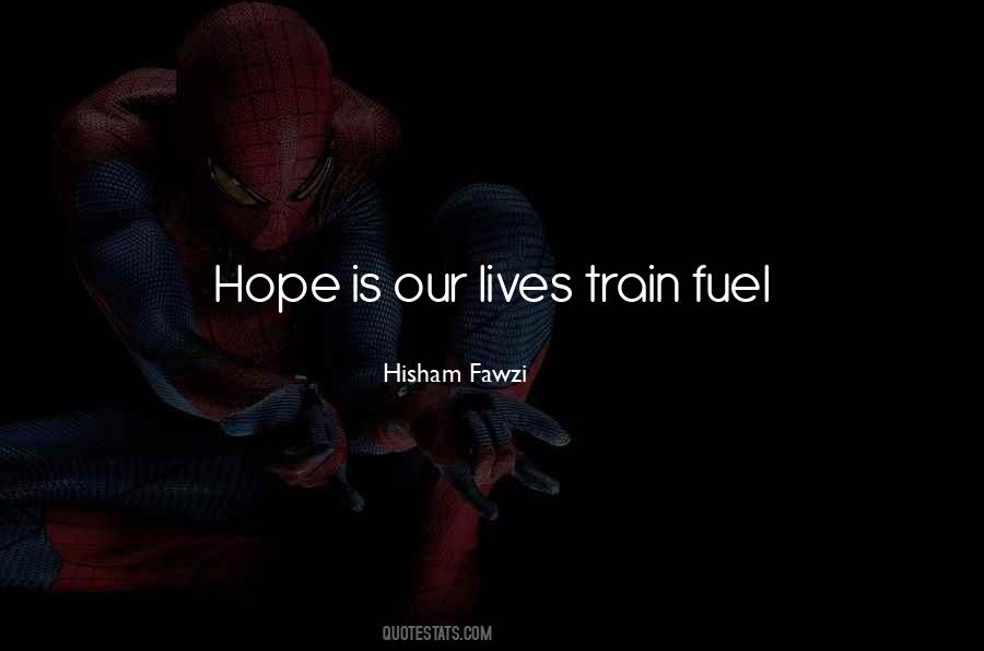 Hope Lives Quotes #1419951