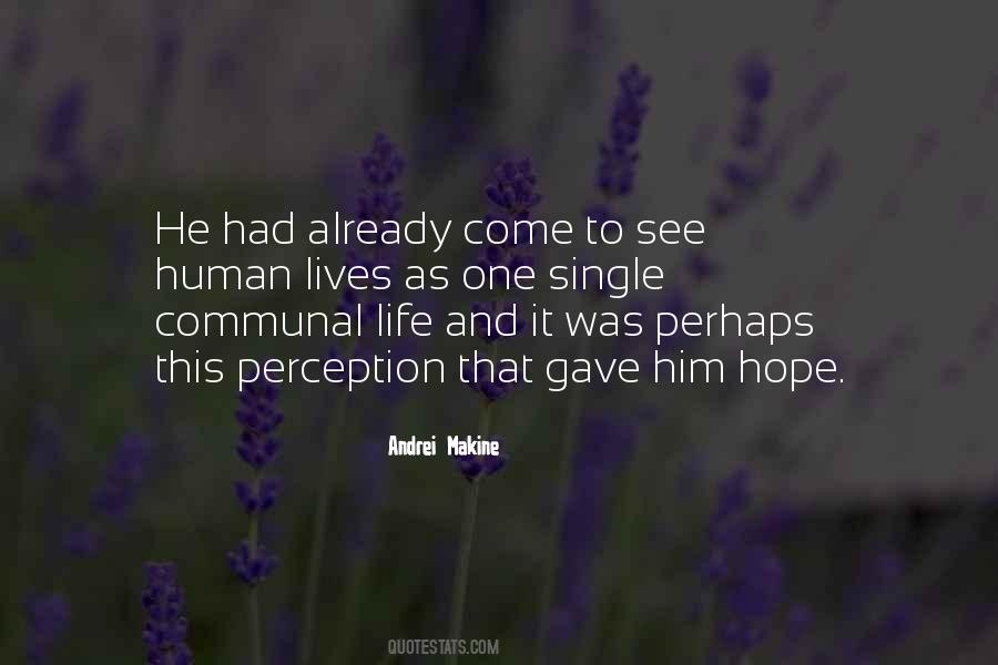 Hope Lives Quotes #1515903