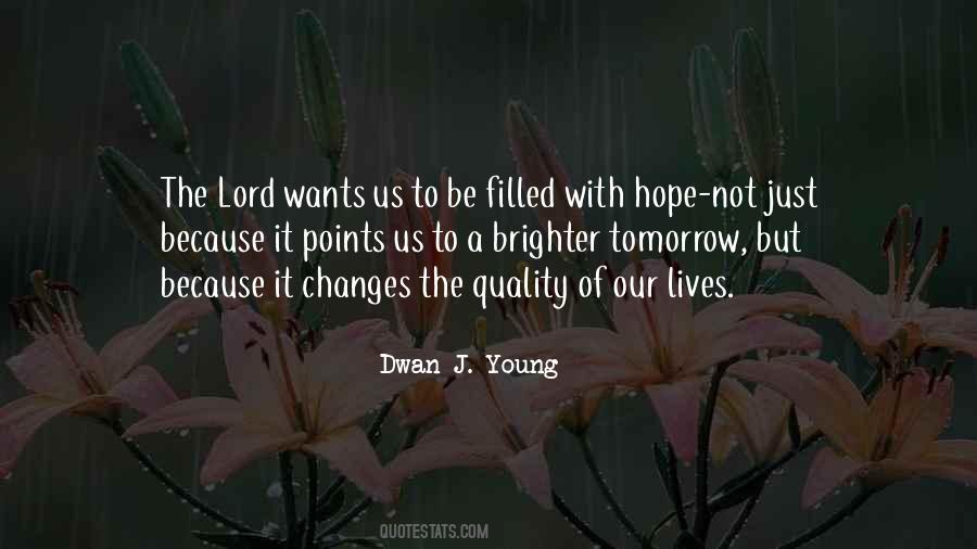 Hope Lives Quotes #903001