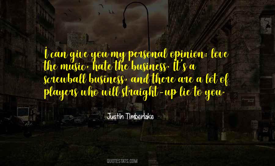 Opinion Of You Quotes #164040