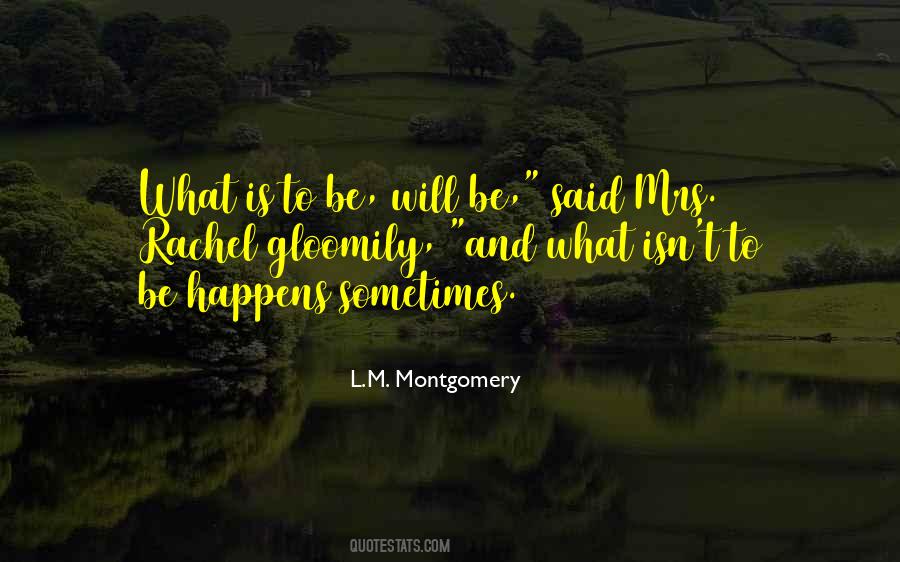 What Is To Quotes #1821167