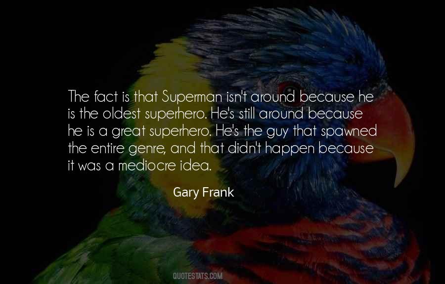 Great Superhero Quotes #527806