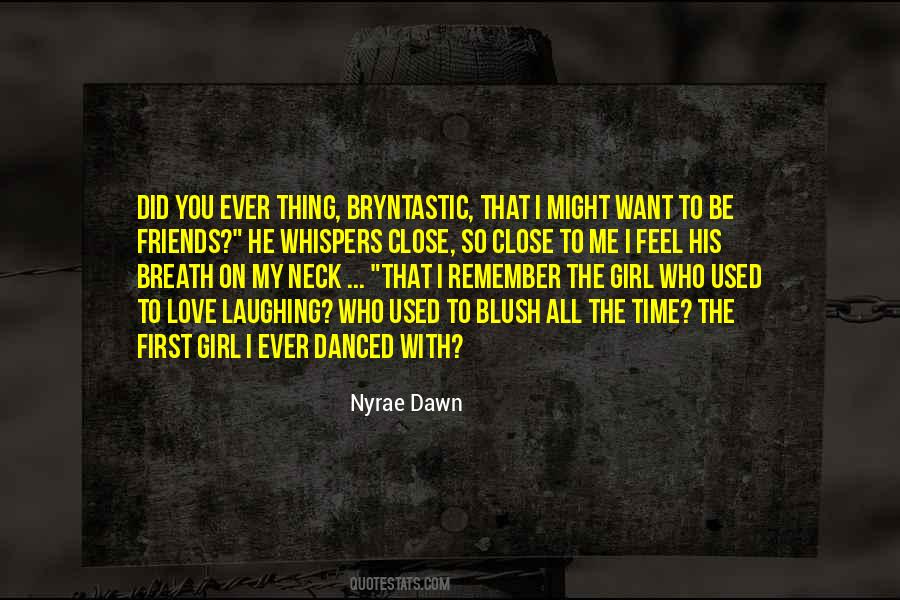 I Used To Want You Quotes #1046045
