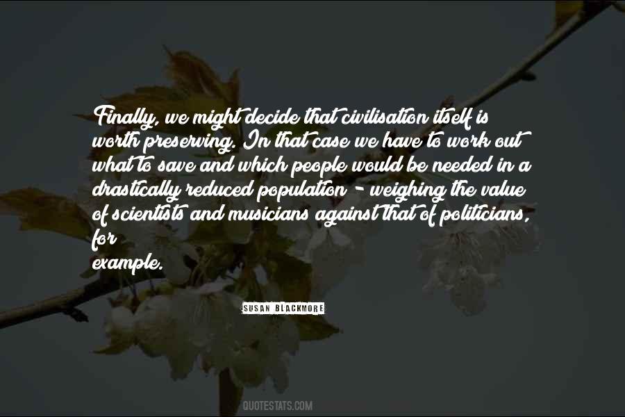 Quotes About What Value Is #1044227