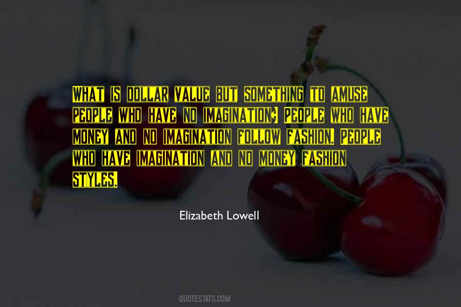 Quotes About What Value Is #734116