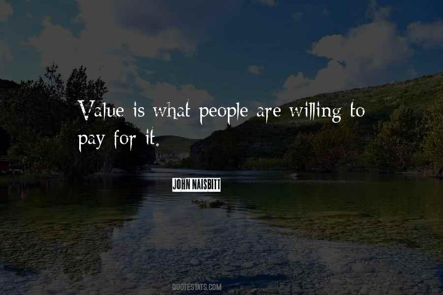 Quotes About What Value Is #824123