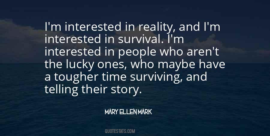 Survival Time Quotes #1586883