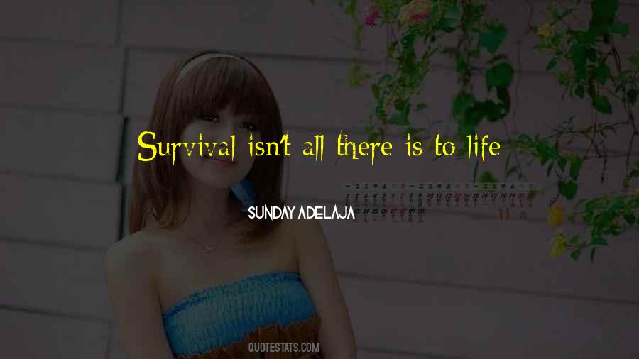 Survival Time Quotes #1691764