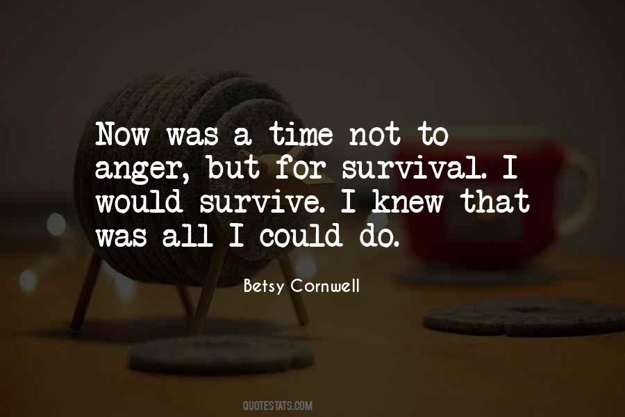 Survival Time Quotes #967641