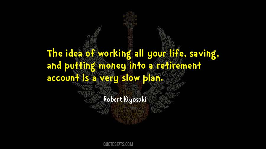 Slow Money Quotes #1485130