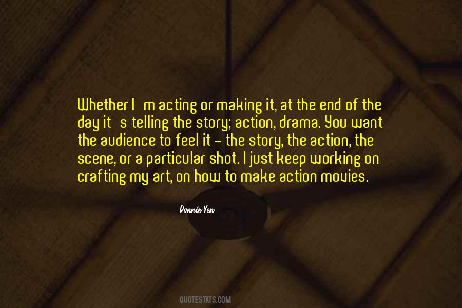 Quotes About The Action #1299901