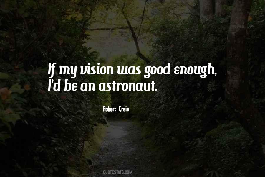 Quotes About Good Vision #1100975