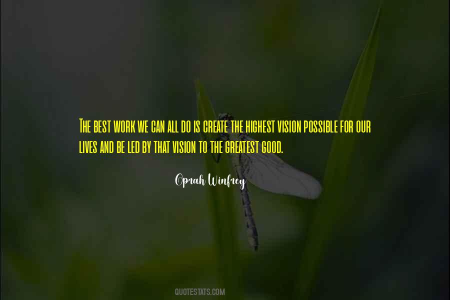 Quotes About Good Vision #1192104