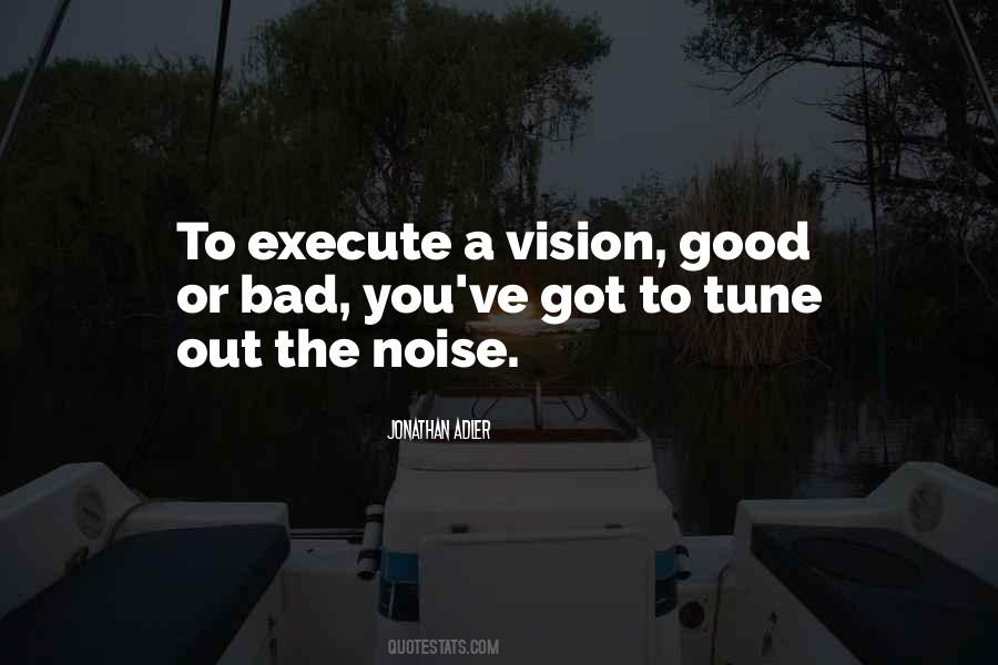 Quotes About Good Vision #598729