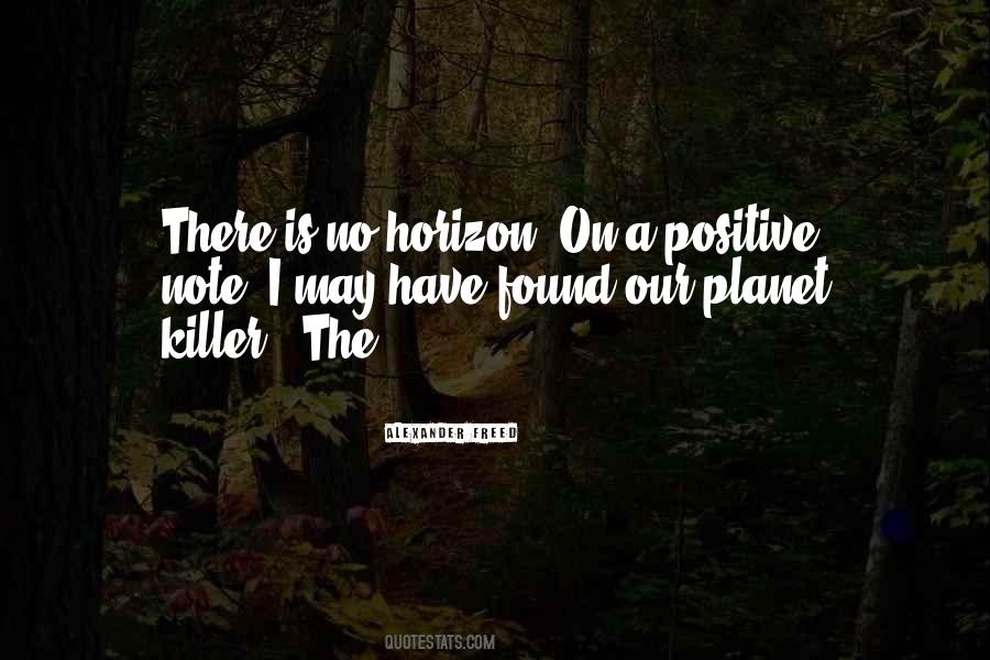 Positive Note Quotes #1138938