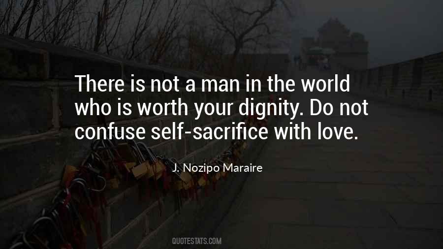 Love Dignity Quotes #104884