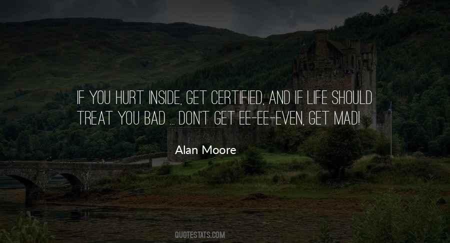 They Treat You Bad Quotes #1103292